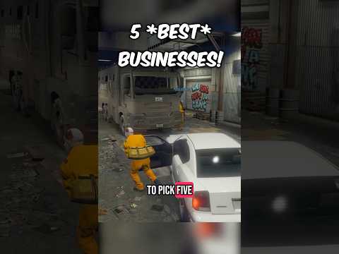 Top 5 BEST Businesses in GTA Online!