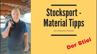 Stocksport Material - Der Stiel | Johannes Pointner | Der Stocksport Coach Nr. 1