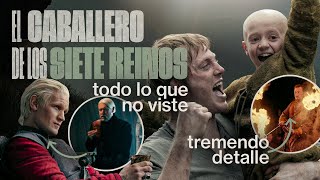 TODO lo que NO VISTE en EL CABALLERO DE LOS SIETE REINOS | Referencias, detalles y cambios - CAP 2!