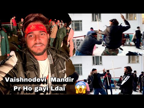 😱Mata Vaishnodevi Mandir Pr Apas Mai Ho Gayi Ldai | New Vlog 2024