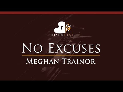 Meghan Trainor – No Excuses – HIGHER Key (Piano Karaoke / Sing Along)