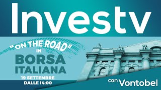 Investv On the Road: oggi l'appuntamento a Piazza Affari