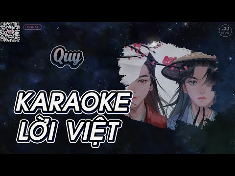 [KARAOKE] Quy【Lời Việt】- Vương Gia Thành | Trở Về |《OST Sơn Hà Lệnh | Thiên Nhai Khách》| S. Kara ♪