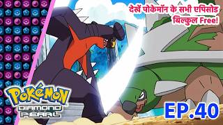 Pokémon: Diamond and Pearl | Episode 40 | Pokémon Asia Official (Hindi)