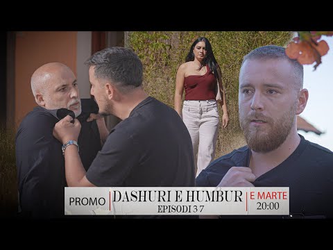 Dashuri e Humbur - PROMO 37