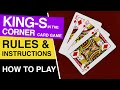 Kings in the Corner Game Rules