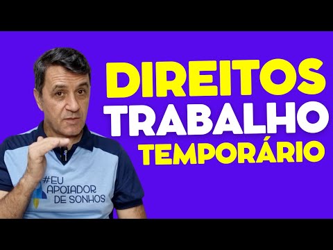 TRABALHADO TEMPORÁRIO | QUAIS SÃO OS DIREITOS?