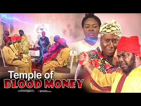 Temple Of Blood Money - Nigerian Movie