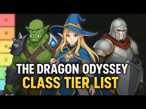 🔥ULTIMATE The Dragon Odyssey Class Tier List