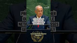 Protesters gather outside UN while Netanyahu addresses General Assembly