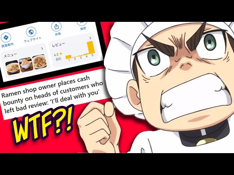 INSANE Ramen Shop Owner Puts 100K BOUNTY on Reviewers Who Left One-Star Review?!