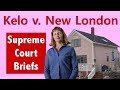 Eminent Domain and the Kelo Case