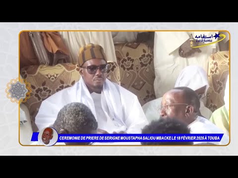 Cérémonie de Prière de Serigne Moustapha Saliou Témoignage Serigne Bassirou Mbacké Abdou Khadr