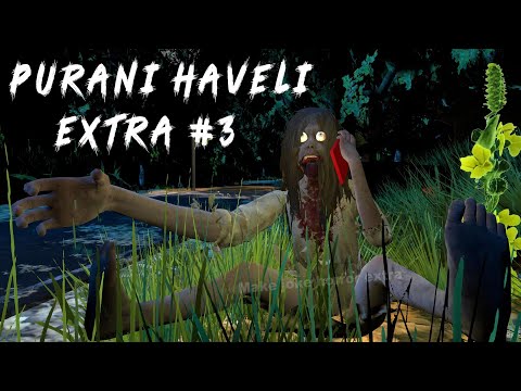 Purani Haveli Extra #3 || Horror Story || Gulli Bulli || Mjh || Make Joke Horror Extra