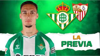 PREVIA: BETIS 💚 Sevilla FC