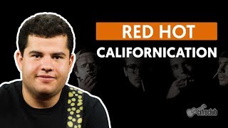 Californication - Red Hot Chili Peppers - CIFRA CLUB