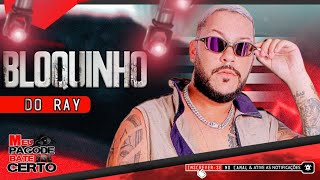 RAYAN NEVES NAVOOZ - BLOQUINHO DO RAY 2025