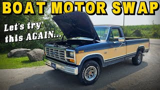 $400 DIRT CHEAP Performance! Swapping a BOAT MOTOR into a Truck!