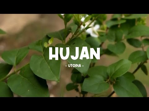 utopia - hujan - lirik lagu indo