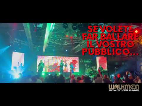 WALKMEN - Cover/party/dance band Anni '80