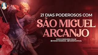 21º -  21 DIAS PODEROSOS COM SÃO MIGUEL ARCANJO