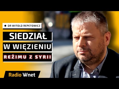 Dr Repetowicz: Pobyt w syryjskim więzieniu był traumatycznym przeżyciem. Większość była tam niewinna