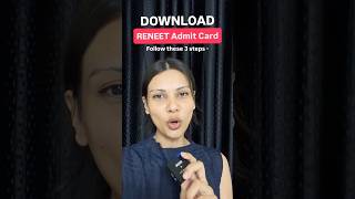 RENEET Admit Card out- Follow this! #neetupdate #tamannachaudhary