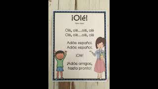 ¡OLÉ!  SPANISH SONG TO END CLASS