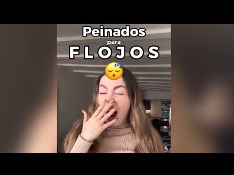 Peinados para FLOJAS │ Peinados en 5 minutos fáciles y bonitos