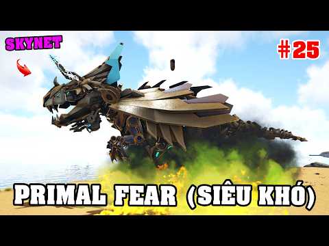 HƠN 1 TIẾNG - Mình Đi Farm và Đánh Nhau Với Siêu Boss "SKYNET" !!! (ARK Primal Fear #25)