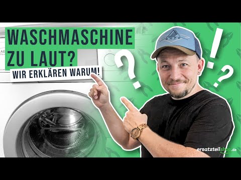 Waschmaschine laut - Waschmaschine macht Geräusche