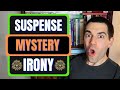 Suspense, Mystery, and Dramatic Irony