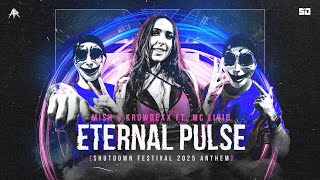Mish & Krowdexx ft. MC Livid - ETERNAL PULSE (Shutdown Festival 2025 Anthem) (Official Videoclip)