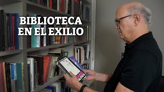 Los libros favoritos que acompañan a Carlos F. Chamorro en el exilio