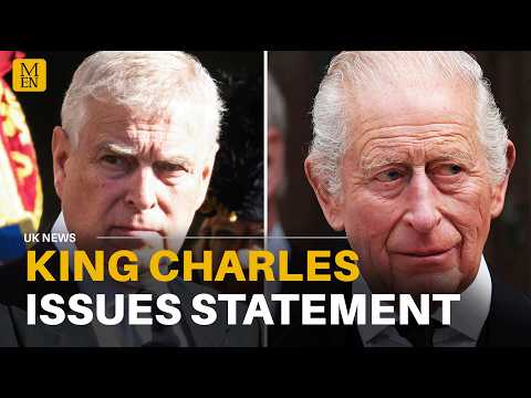 King Charles SPEAKS OUT after Andrew Mountbatten-Windsor arrest