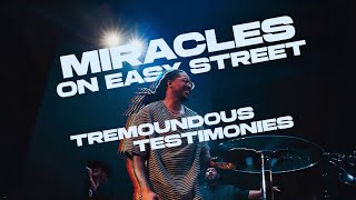 MIRACLES ON EASY STREET: TREMOUNDOUS TESTIMONIES | PROPHET LOVY L. ELIAS
