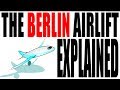 Exploring the Berlin Airlift: Key Events and Impacts