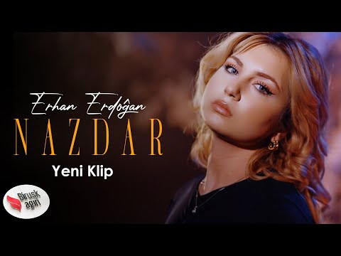 Erhan Erdoğan - Nazdar / Klip 2024 [Official Music Video]