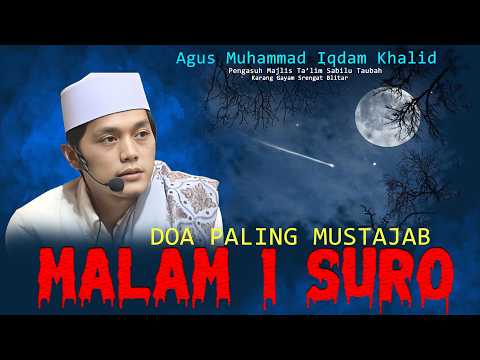 MALAM 1 SURO ‼️ PENGAJIAN GUS IQDAM DIIRINGI HADRAH PUSAT SABILU TAUBAH 2025