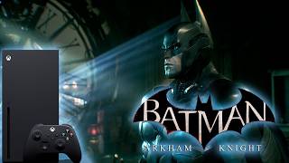 🔵REVISITING BATMAN ARKHAM KNIGHT | PART 1 | XBSX GAMEPLAY | 2K 60FPS STREAM🎮