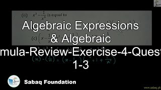 Algebraic Expressions & Algebraic Formula-Review-Exercise-4-Question 1-3