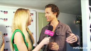 Matthew McConaughey on Philip Seymour Hoffman and Dramatic Weight Loss at Nylon Guys Party