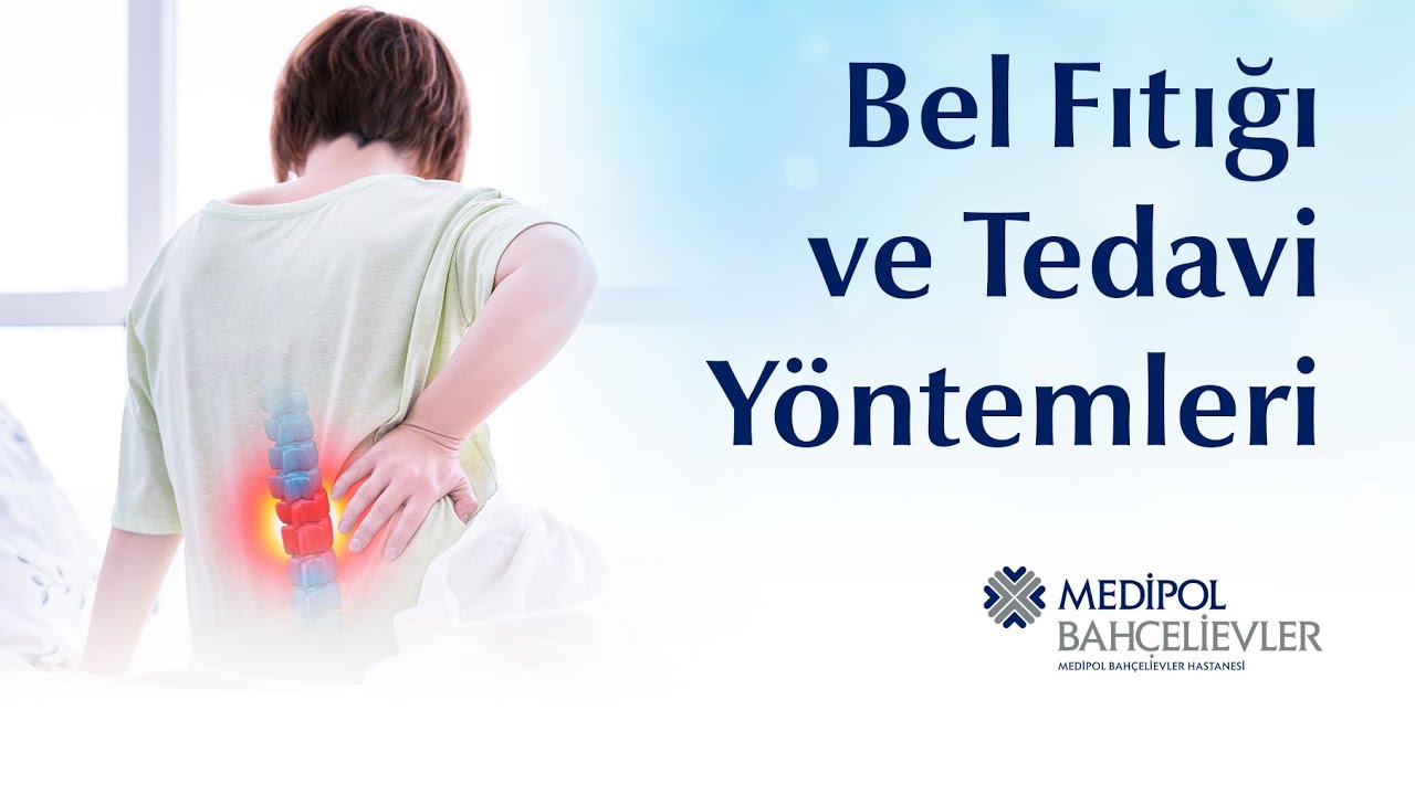 Bel Fıtığı Belirtileri Nelerdir? Bel Fıtığı Egzersizleri, Bel Fıtığına Cerrahi Müdahale ve Sonrası