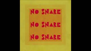 Pan Amsterdam - No Snare (official audio)