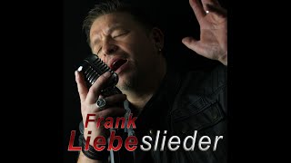 FRANK LIEBEslieder - Trailer für EP Release 2022 (Vorschau)