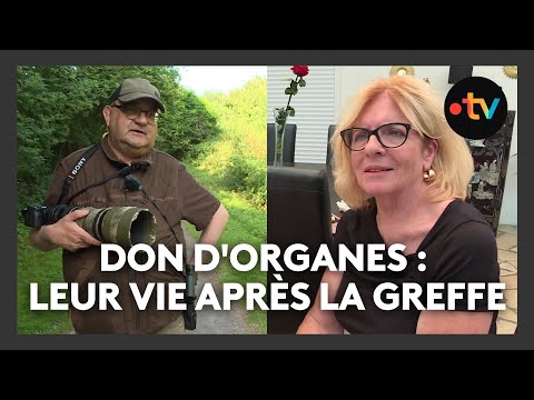 Don d'organes : leur vie après la greffe