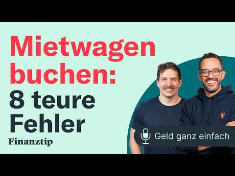 8 teure Fehler bei Mietwagen | Geld ganz einfach