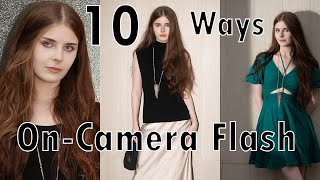 10 ways to use On Camera Flash Outdoors
