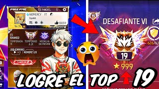 ASI LOGRE LLEGAR A LAS  "999"  ESTRELLAS EN DE-CLA POSICIONÁNDOME EN EL TOP 19 REGIONAL ☠ FREE FIRE