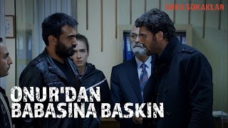 Onur Babasına Baskın Yaptı 354. Bölüm